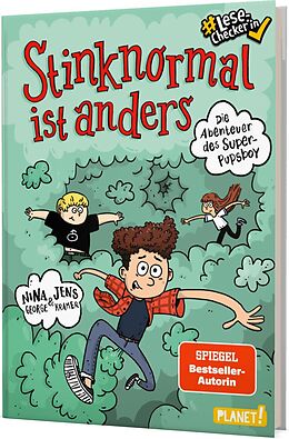 Fester Einband Die Abenteuer des Super-Pupsboy 1: Stinknormal ist anders von Nina George, Jens J. Kramer