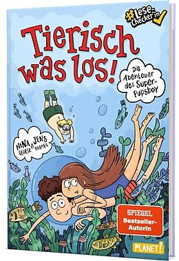 Fester Einband Die Abenteuer des Super-Pupsboy 2: Tierisch was los! von Nina George, Jens J. Kramer