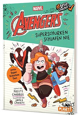 Fester Einband Avengers 2: Superschurken schlafen nie von Preeti Chhibber