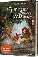 Fester Einband Ein Mädchen namens Willow 4: Nebeltanz von Sabine Bohlmann