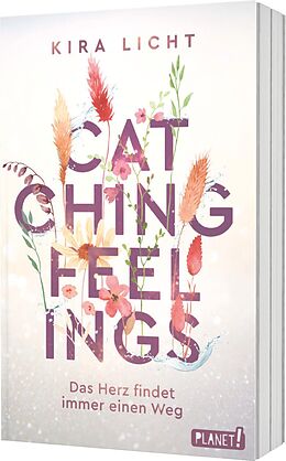 Kartonierter Einband Catching Feelings von Kira Licht