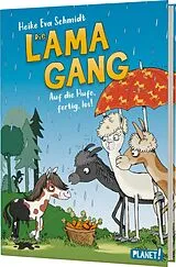 Fester Einband Die Lama-Gang. Mit Herz & Spucke 4: Auf die Hufe, fertig los! von Heike Eva Schmidt