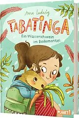 Fester Einband Tabatinga von Anna Ludwig