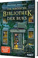 Fester Einband Die magische Bibliothek der Buks 2: Das verfluchte Medaillon von Nina George, Jens J. Kramer