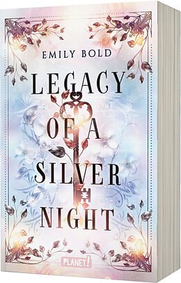 Kartonierter Einband Legacy of a Silver Night (Legacy-Dilogie 1) von Emily Bold