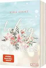 Kartonierter Einband Taking Chances von Kira Licht