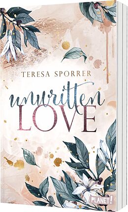 Kartonierter Einband Unwritten Love von Teresa Sporrer