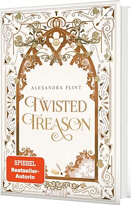 Fester Einband Mondia-Dilogie 2: Twisted Treason von Alexandra Flint