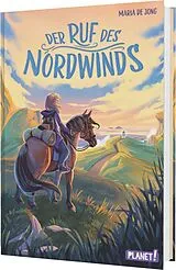 Fester Einband Der Ruf des Nordwinds von Maria de Jong