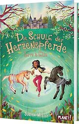 Fester Einband Die Schule der Herzenspferde 3: Zorro & Elin von Judith Weber