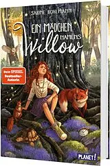 Fester Einband Ein Mädchen namens Willow 6: Band 6 von Sabine Bohlmann