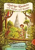 E-Book (epub) Rodrigo Raubein und Knirps, sein Knappe von Michael Ende, Wieland Freund