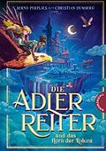 E-Book (epub) Die Adlerreiter und das Horn der Rohira von Bernd Perplies, Christian Humberg