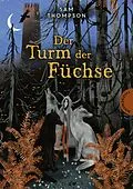 E-Book (epub) Der Turm der Füchse von Sam Thompson