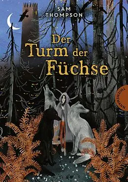 E-Book (epub) Der Turm der Füchse von Sam Thompson
