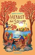 E-Book (epub) Solupp 4: Herbst auf Solupp von Annika Scheffel