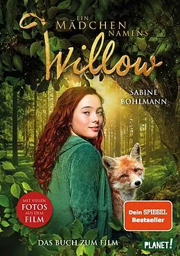 E-Book (epub) Ein Mädchen namens Willow: Filmbuch von Sabine Bohlmann
