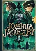 E-Book (epub) Joshua Jackelby von Benedict Mirow