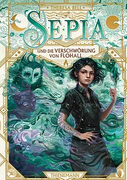 E-Book (epub) Sepia und die Verschwörung von Flohall von Theresa Bell