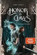 E-Book (epub) Honor &amp; Claws 1: Untamed Hearts von Asuka Lionera