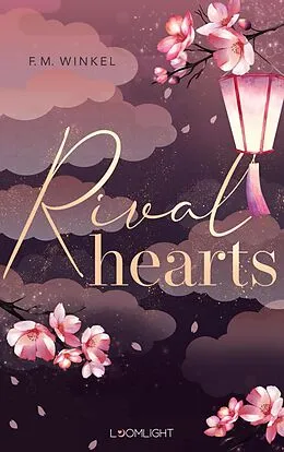 E-Book (epub) Rival Hearts von F. M. Winkel