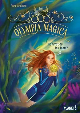E-Book (epub) Olympia Magica 1: Kommst du ins Team? von Anne Bodinka