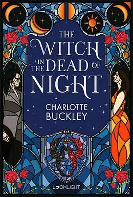 E-Book (epub) The Flamebearer Trilogy 1: The Witch in the Dead of Night von Charlotte Buckley