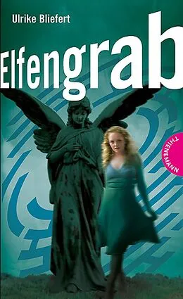 E-Book (epub) Elfengrab von Ulrike Bliefert
