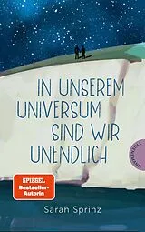 E-Book (epub) In unserem Universum sind wir unendlich von Sarah Sprinz