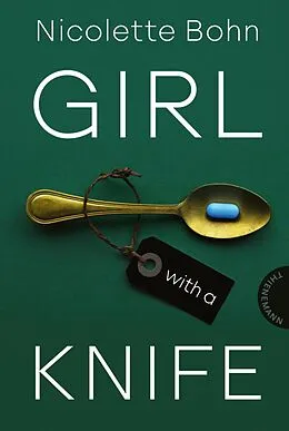 E-Book (epub) Girl with a knife von Nicolette Bohn