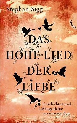 E-Book (epub) Das Hohe Lied der Liebe von Stephan Sigg