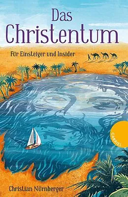 E-Book (epub) Das Christentum von Christian Nürnberger