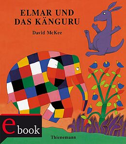 E-Book (epub) Elmar: Elmar und das Känguru von David McKee