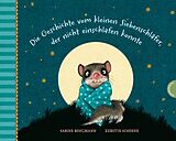 E-Book (epub) Der kleine Siebenschläfer: Die Geschichte vom kleinen Siebenschläfer, der nicht einschlafen konnte von Sabine Bohlmann