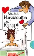 E-Book (epub) Herzklopfen auf Rezept von Sabine Both