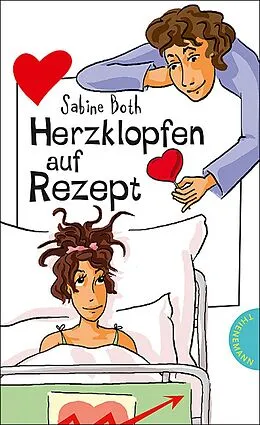 E-Book (epub) Herzklopfen auf Rezept von Sabine Both