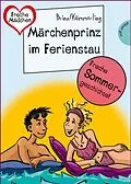 E-Book (epub) Sommer, Sonne, Ferienliebe - Märchenprinz im Ferienstau von Anja Kömmerling, Thomas Brinx, Brinx/Kömmerling