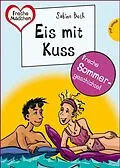 E-Book (epub) Sommer, Sonne, Ferienliebe - Eis mit Kuss von Sabine Both