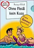 E-Book (epub) Sommer, Sonne, Ferienliebe - Ohne Fleiß kein Kuss von Hortense Ullrich