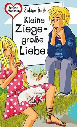E-Book (epub) Kleine Ziege  große Liebe von Sabine Both