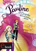 E-Book (epub) Pauline von Jenny Schuckardt