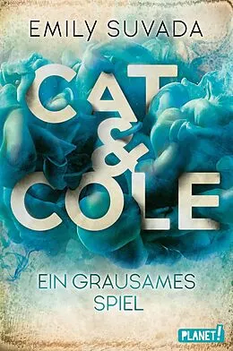 E-Book (epub) Cat &amp; Cole 2: Ein grausames Spiel von Emily Suvada