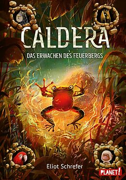 E-Book (epub) Caldera 3: Das Erwachen des Feuerbergs von Eliot Schrefer