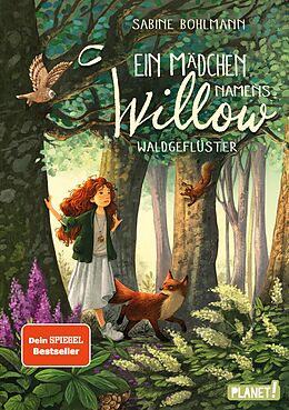 E-Book (epub) Ein Mädchen namens Willow 2: Waldgeflüster von Sabine Bohlmann
