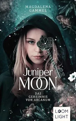 E-Book (epub) Juniper Moon 1: Das Geheimnis von Arcanum von Magdalena Gammel
