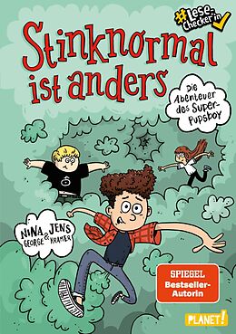 E-Book (epub) Die Abenteuer des Super-Pupsboy 1: Stinknormal ist anders von Nina George, Jens J. Kramer