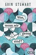 E-Book (epub) Was, wenn wir genug sind? von Erin Stewart