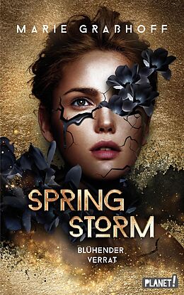 E-Book (epub) Spring Storm 1: Blühender Verrat von Marie Graßhoff