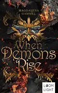 E-Book (epub) Daughter of Heaven 2: When Demons Rise von Magdalena Gammel