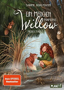 E-Book (epub) Ein Mädchen namens Willow 4: Nebeltanz von Sabine Bohlmann